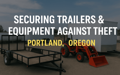 Securing Trailers & Equipment Against Theft